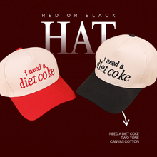 I NEED A DIET COKE Two-Tone Canvas Cotton Baseball Cap