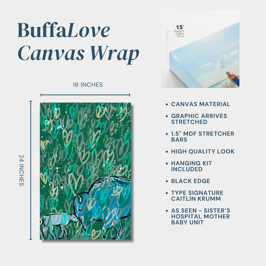 BuffaLove Canvas Wrap Emerald Meadows | Sisters Hospital Art