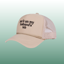 Put It On My Husband's Tab Baseball Cap