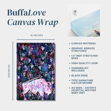 BuffaLove Canvas Wrap Modern Pop Vibe  | As Seen at Sisters Hospital