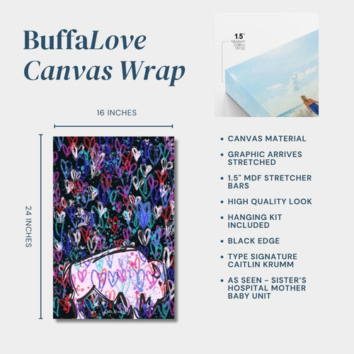 BuffaLove Canvas Wrap Modern Pop Vibe  | As Seen at Sisters Hospital